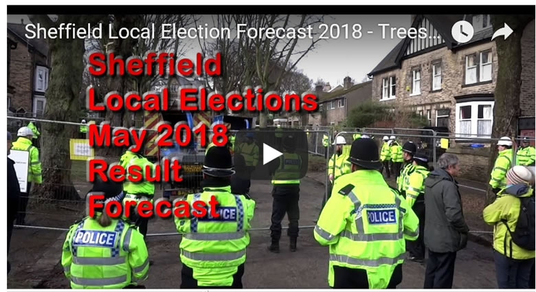 UK Local Elections Forecast 2018 - Trees vs Labour Sheffield City Council