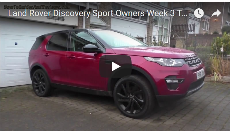 Land Rover Discovery Sport Owners Week 3 Test Review 