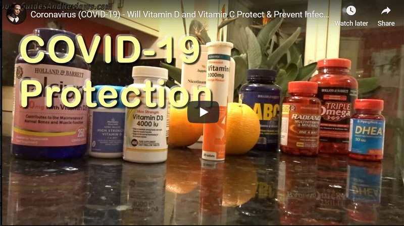 Coronavirus (COVID-19) - Will Vitamin D and Vitamin C Protect & Prevent Infection ?