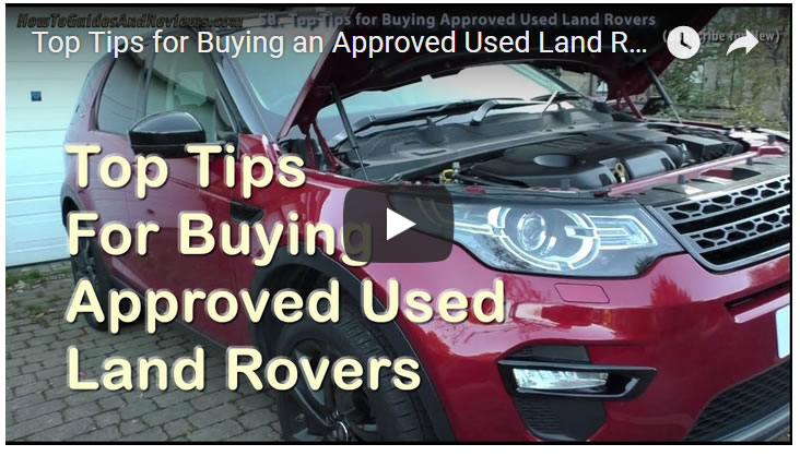Top Tips for Buying an Approved Used Land Rover from Main Dealers